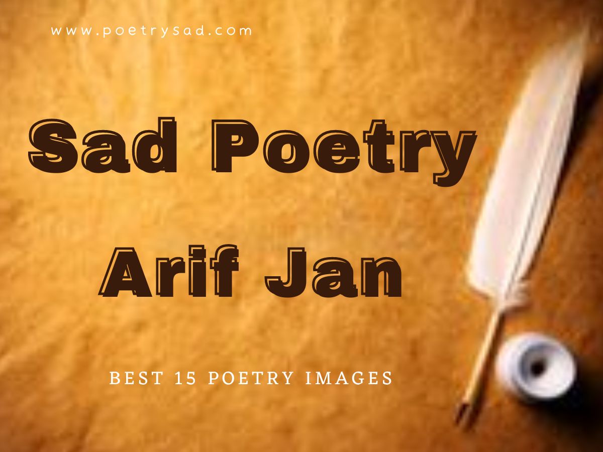 Sad-Poetry-Arif-Jan-Poetry-In-Urdu.